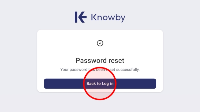 <p>Your password is now updated. Click <strong>Back to Log in</strong> to access your account with your new credentials.</p>