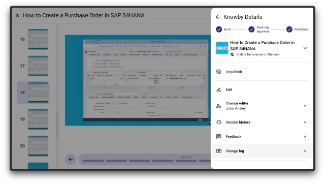 <h3>📜 Versions, Logs &amp; Feedback</h3><p>Track changes, restore previous versions, and collect team feedback:</p><ul><li><a class="e-rte-anchor" href="https://knowby.show/1e8392cb-675c-4261-83e4-ca52d2cd39ae" title="https://knowby.show/1e8392cb-675c-4261-83e4-ca52d2cd39ae" target="_blank" aria-label="Open in new window"><span>Knowby versioning: track and restore changes</span></a></li></ul><ul><li><a class="e-rte-anchor" href="https://knowby.show/3672ef8c-55d1-4b19-a956-7e3bdd136e28" title="https://knowby.show/3672ef8c-55d1-4b19-a956-7e3bdd136e28" target="_blank" aria-label="Open in new window"><span>Knowby change log: track updates and edits</span></a></li></ul><ul><li><a class="e-rte-anchor" href="https://knowby.show/902fab0e-d275-4087-88a3-9ca1b44ea92b" title="https://knowby.show/902fab0e-d275-4087-88a3-9ca1b44ea92b" target="_blank" aria-label="Open in new window"><span>Change the editor (author) of a knowby<br></span></a></li></ul>