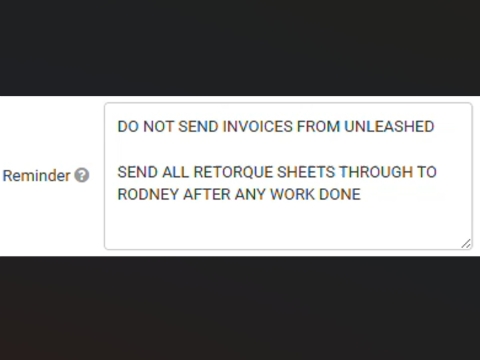 <p><strong>Reminders</strong></p><p></p><p>Add any reminders that staff will need to know when adding orders and quotes. </p><p>For example, what tyre size and brand the business likes to run on their trucks. </p><p></p>