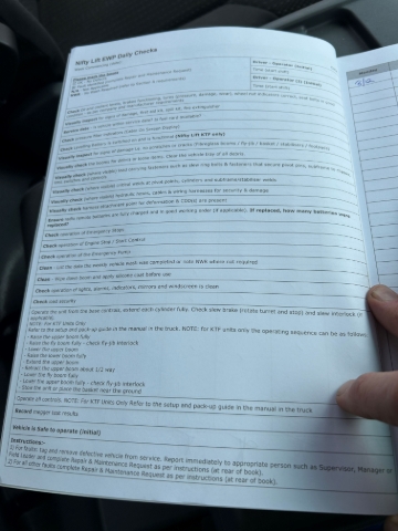 <p>Complete the EWP Daily Checklist </p>