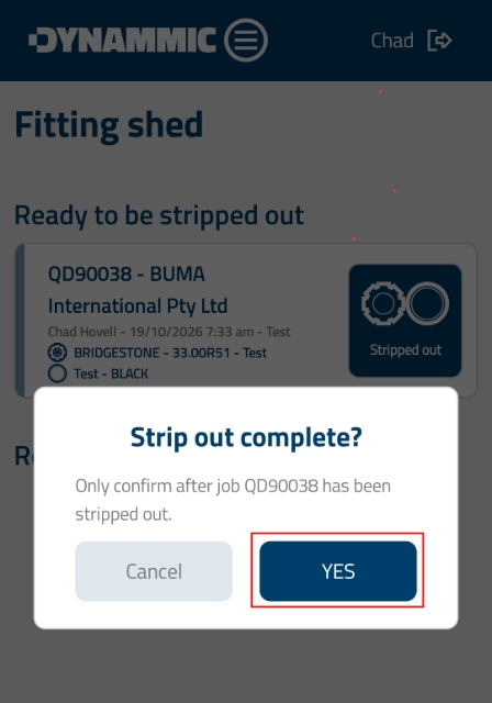 <p><strong>Confirm Action Prompt</strong> Once job selection is made, a confirmation pop-out will appear asking "Strip out complete?". Tap <strong>YES</strong> to confirm.</p><p></p>