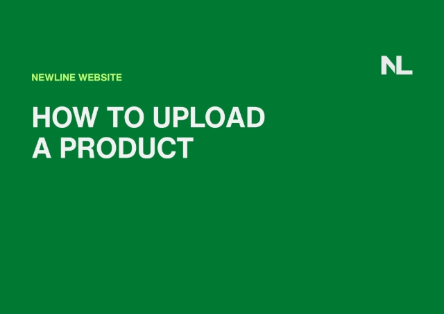 <h1><strong>How to Upload a Product</strong></h1><p></p><p>In this section, you'll learn how to upload, modify or delete a product on the Newline website.</p><p></p>