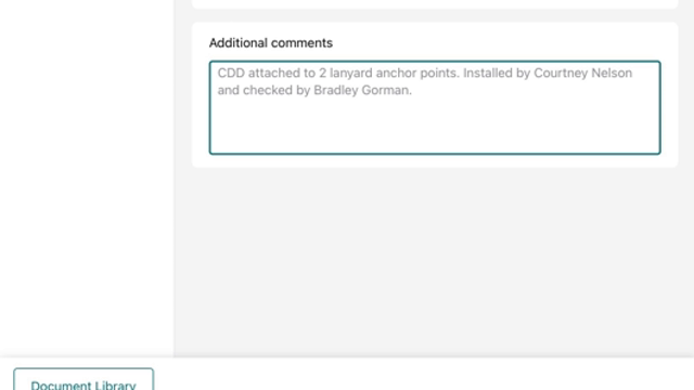 <p>Optional: Include additional comments if appropriate - eg; your name and the licensed person for double confirmation (if not already included at 'Additional Controls')</p>