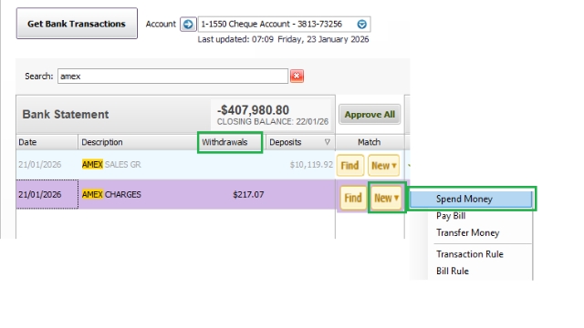 <p>To record AMEX <strong>withdrawal</strong> charge</p><p></p><p>>>New</p><p>>>Spend Money</p>