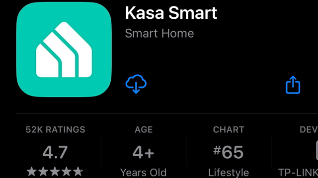 <p>Search "Kasa Smart" in the App Store or Google Play then locate an install the "Kasa Smart" application.</p>
<p>iPhone: https://apps.apple.com/us/app/kasa-smart/id1034035493</p>
<p>Android: https://play.google.com/store/apps/details?id=com.tplink.kasa_android&hl=en_US&gl=US</p>
