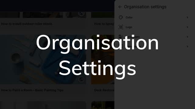 * [Managing Your Organisation Settings - Web](https://knowby.show/c42a752a-a5b6-43ee-828b-8b14675b79d1)