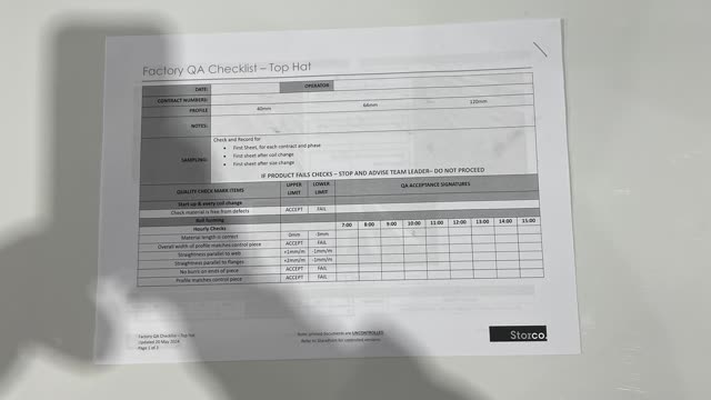 <p>QA Sheet. You will find a QA sheet at the machine, if there is no QA sheet there, see the team leader or production. A QA sheet will need to be completed at the start, throughout and, at the end of the day.</p>