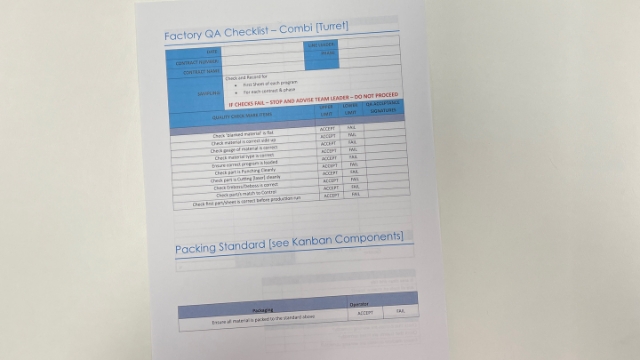 <p>QA Sheet. You will find a QA sheet at the machine, if there is no QA sheet there, see the team leader or production. A QA sheet will need to be completed at the start, throughout and, at the end of the day.</p>