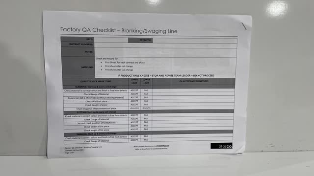 <p>QA Sheet. You will find a QA sheet at the machine, if there is no QA sheet there, see the team leader or production. A QA sheet will need to be completed at the start, throughout and, at the end of the day.</p>