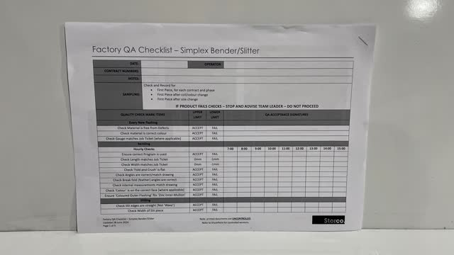 <p>QA Sheet. You will find a QA sheet at the machine, if there is no QA sheet there, see the team leader or production. A QA sheet will need to be completed at the start, throughout and, at the end of the day.</p>