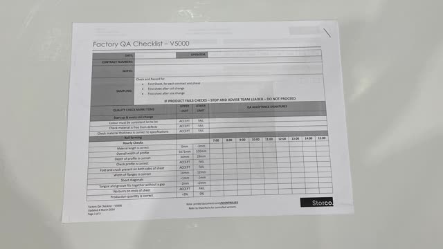 <p>QA Sheet. You will find a QA sheet at the machine, if there is no QA sheet there, see the team leader or production. A QA sheet will need to be completed at the start, throughout and, at the end of the day.</p>