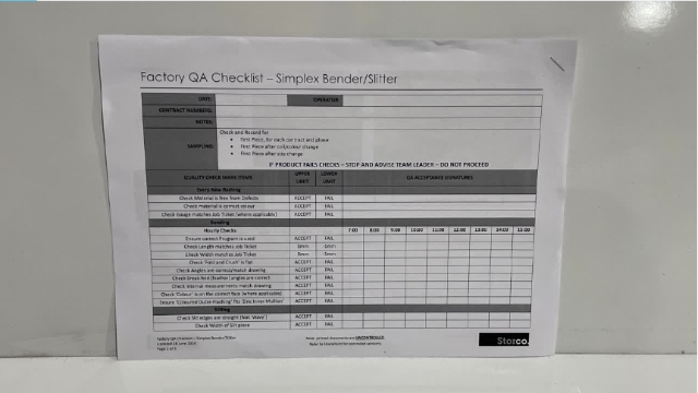 <p>QA Sheet. You will find a QA sheet at the machine, if there is no QA sheet there, see the team leader or production. A QA sheet will need to be completed at the start, throughout and, at the end of the day.</p>