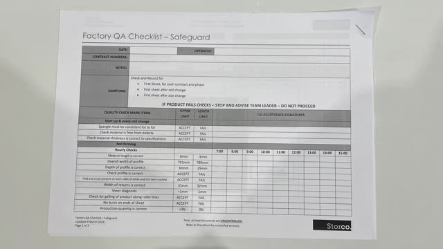 <p>QA Sheet. You will find a QA sheet at the machine, if there is no QA sheet there, see the team leader or production. A QA sheet will need to be completed at the start, throughout and, at the end of the day.</p>